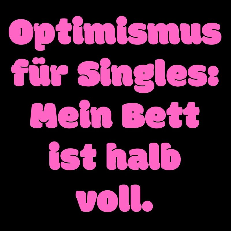 Lustiger Single Spruch