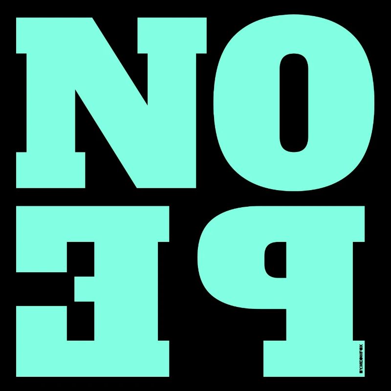 NOPE - ne soyez pas un béni-oui-oui!