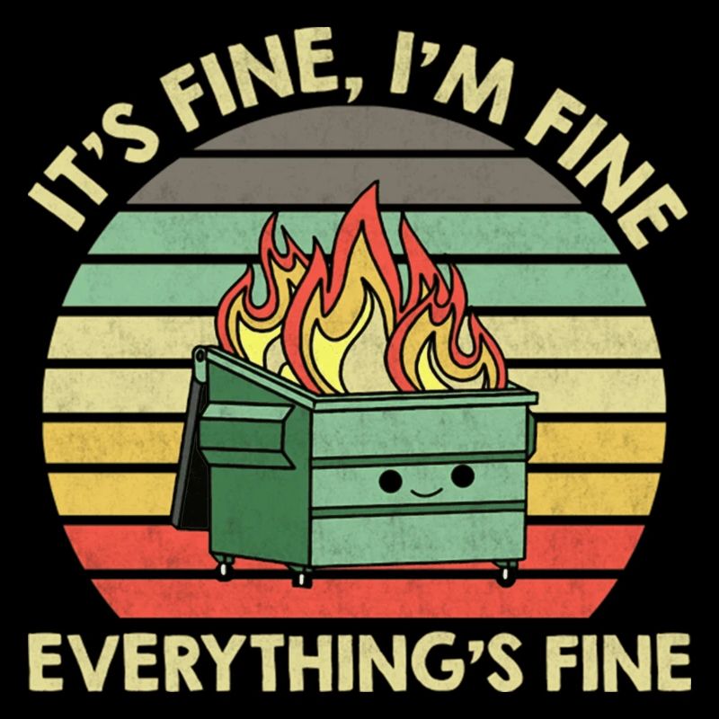 Vintage I m Fine It s Fine Everything s Fine 2023