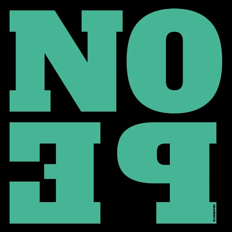 NOPE - ne soyez pas un béni-oui-oui!
