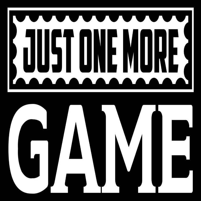 Just One More Game