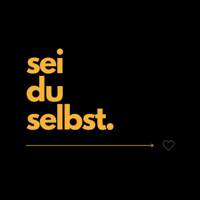 sei du selbst