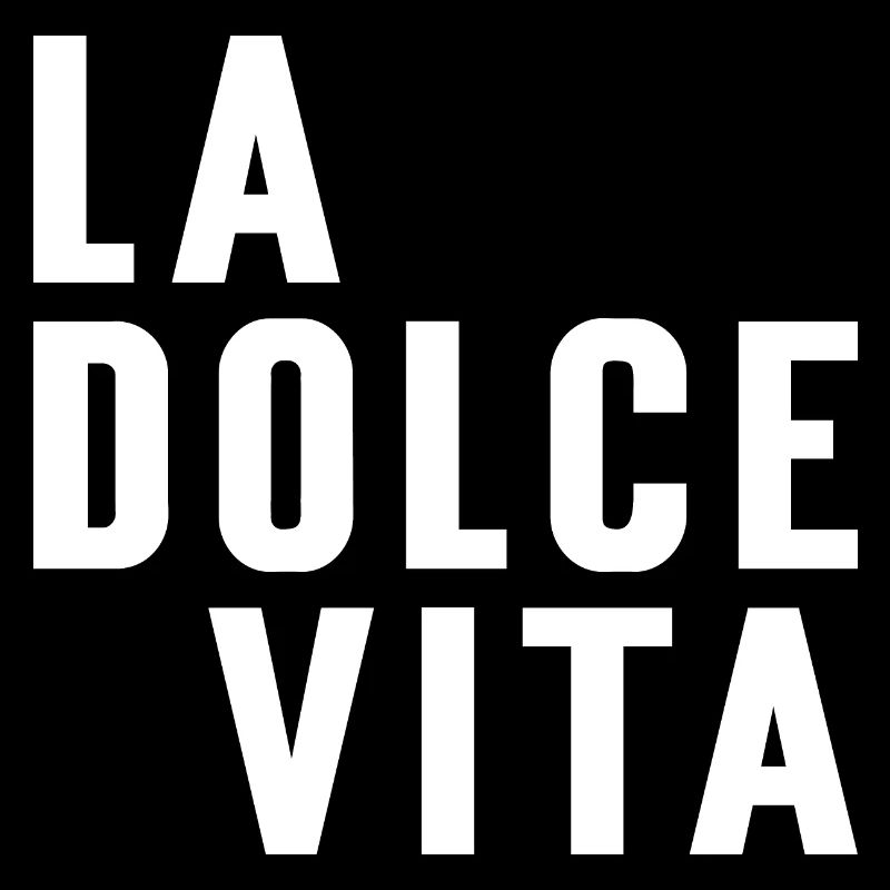 La dolce vita