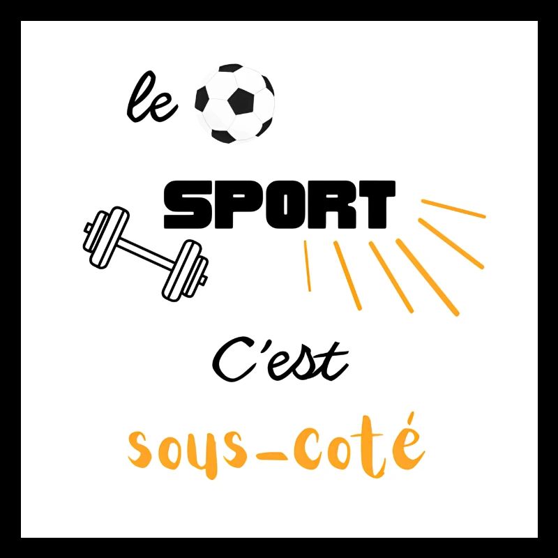 le sport c'est sous-coté