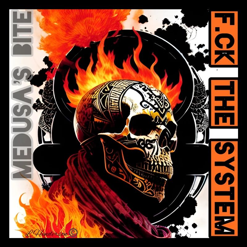 Medusa’s Bite, fire mayhem,empowering, selfish ,