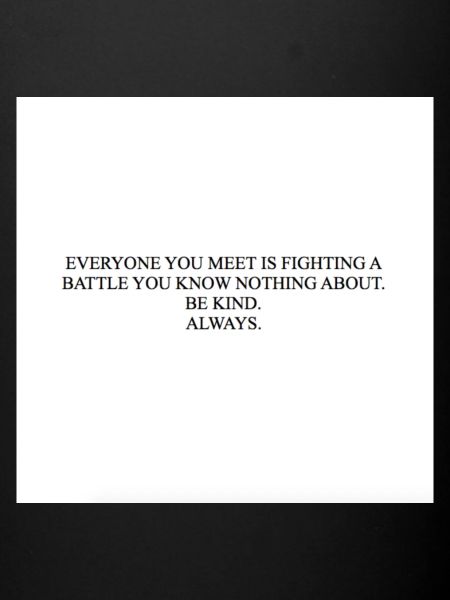 BE KIND ALWAYS