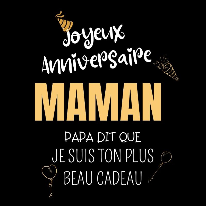 Joyeux anniversaire maman