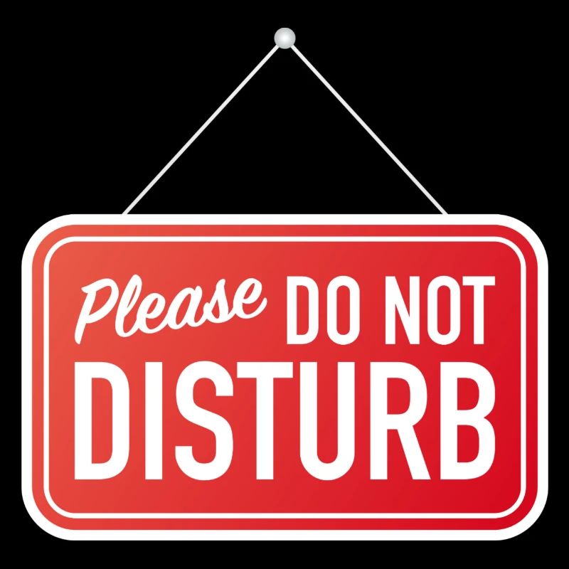 Please do not disturb