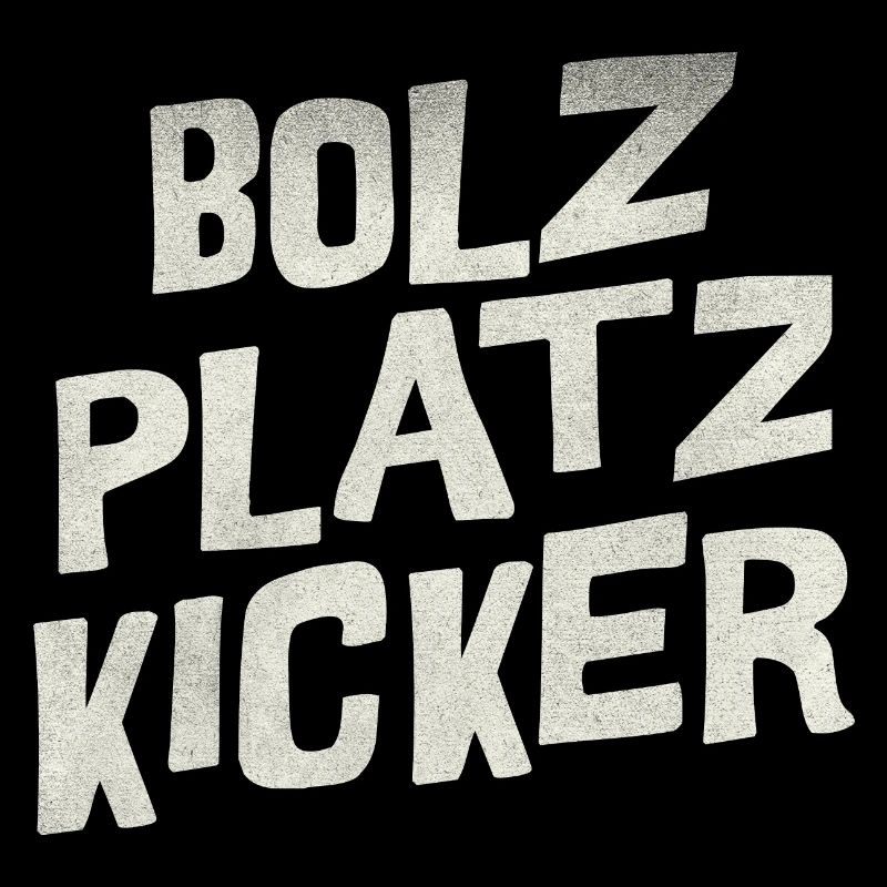Bolz Platz Kicker