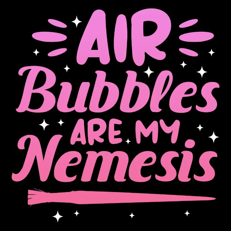 Air bubbles are my nemesis