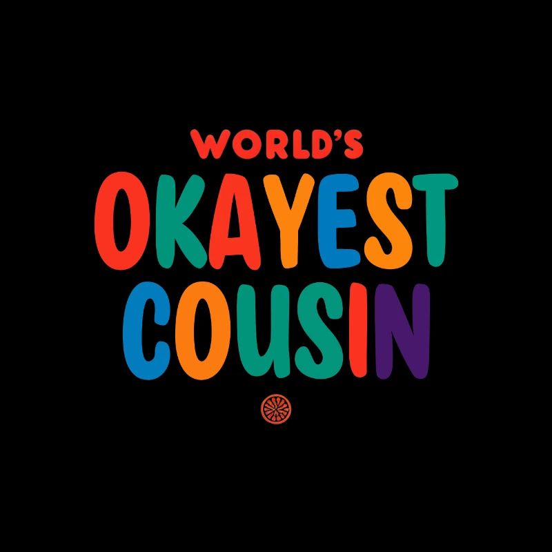„Okayest Cousin“ Mit Einer Wendung
