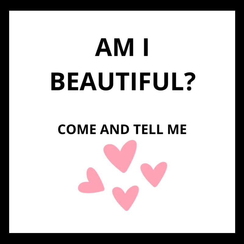 Suis-je belle ?