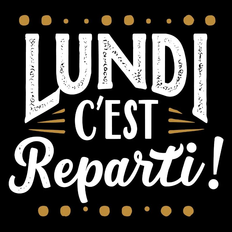 Lundi c'est reparti !