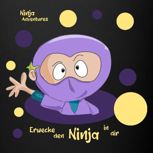 Erwecke den Ninja in dir!
