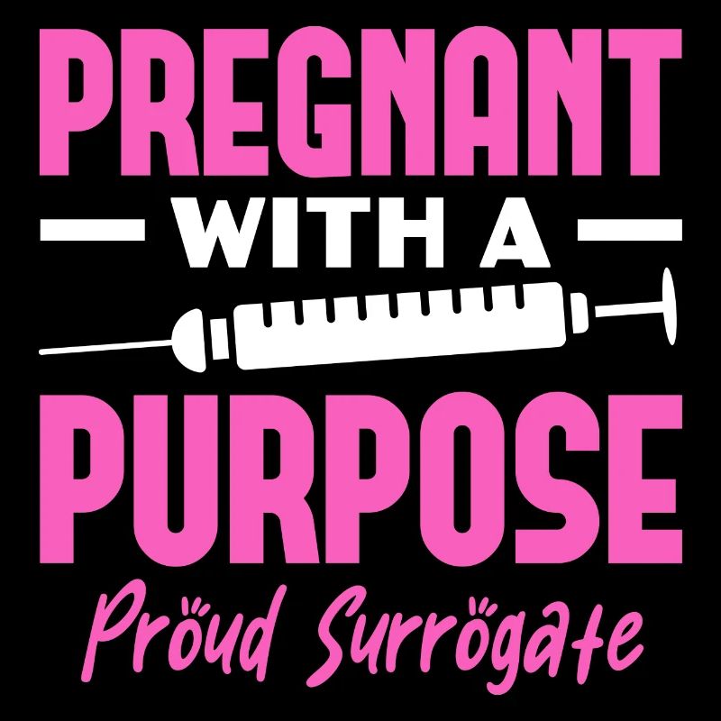 Pregnant with a purpose Proud surrogate