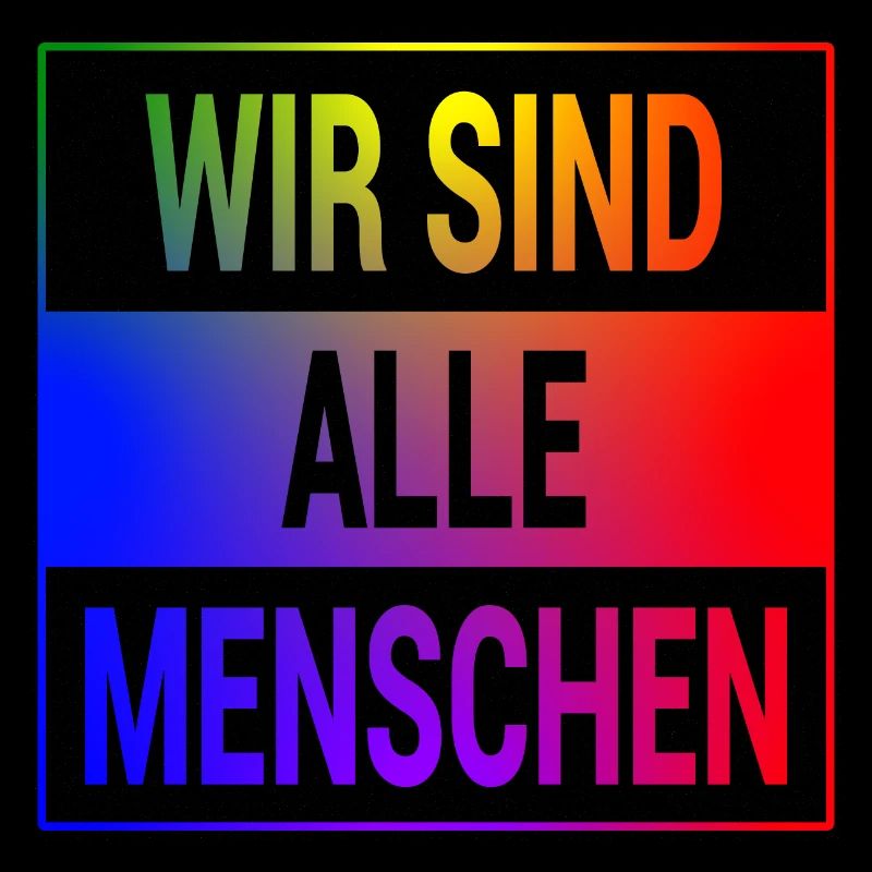 Wir sind alle Menschen Pride!