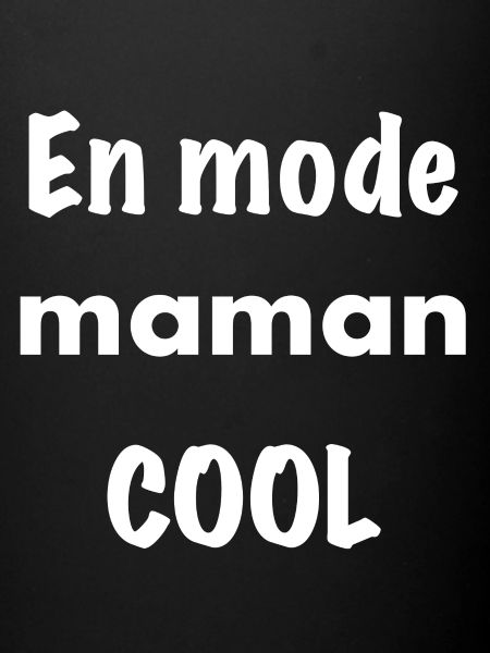 En mode maman cool
