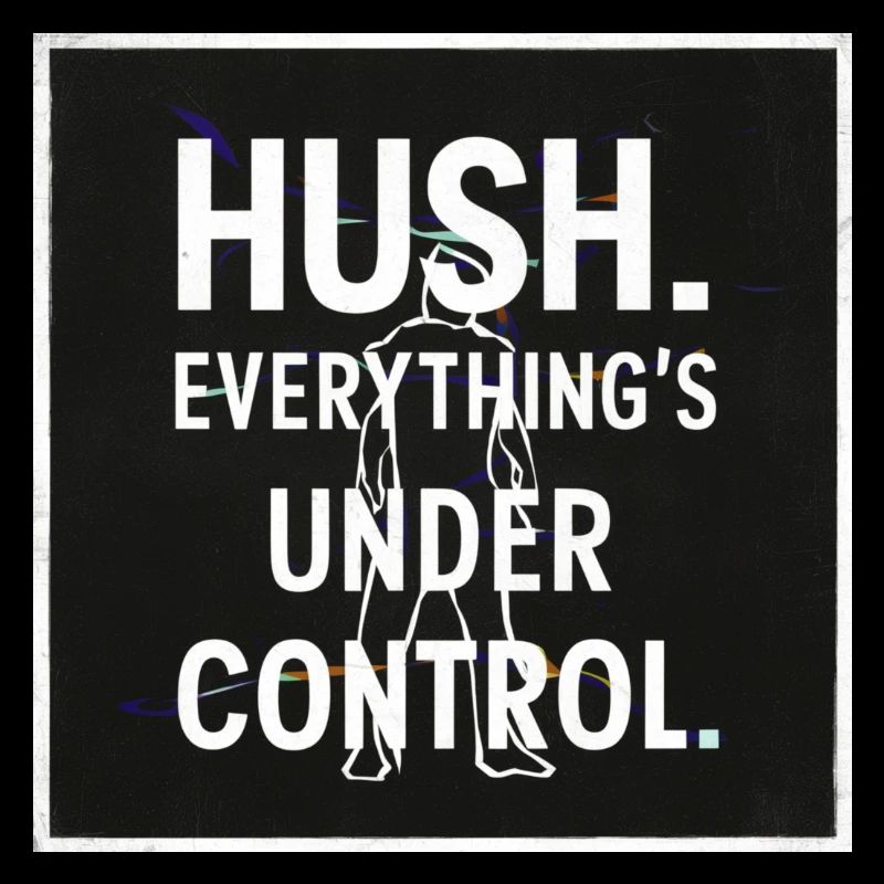 Hush