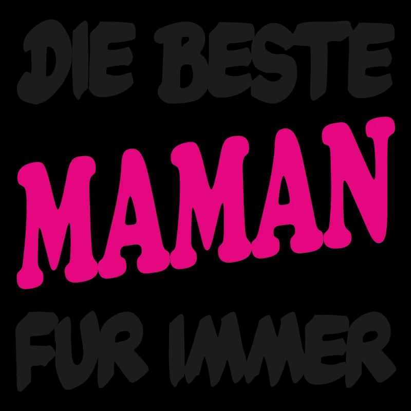 DIE BESTE MAMAN FUR IMMER