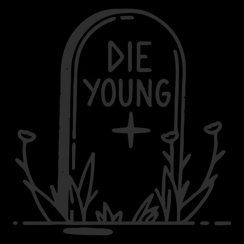 DiE YouNG