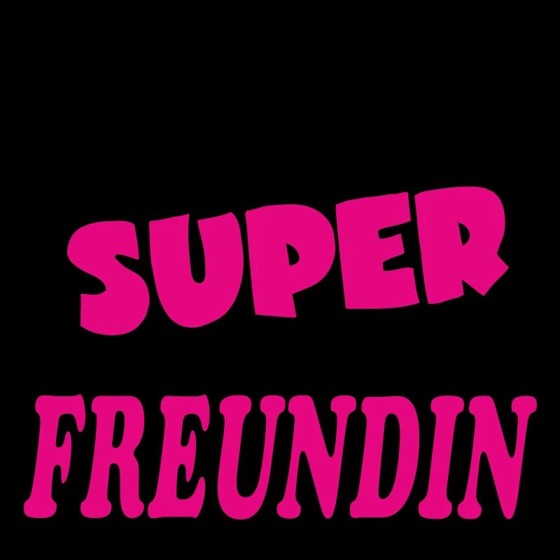 Ich bin eine Super FREUNDIN AMIE