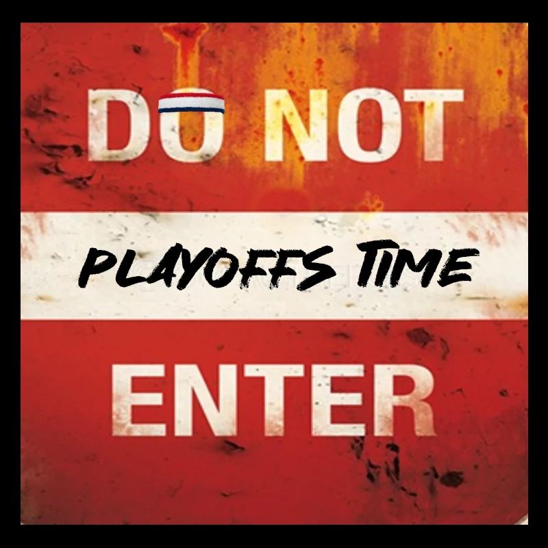 " playoffs time"