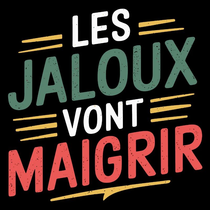 Les jaloux vont maigrir