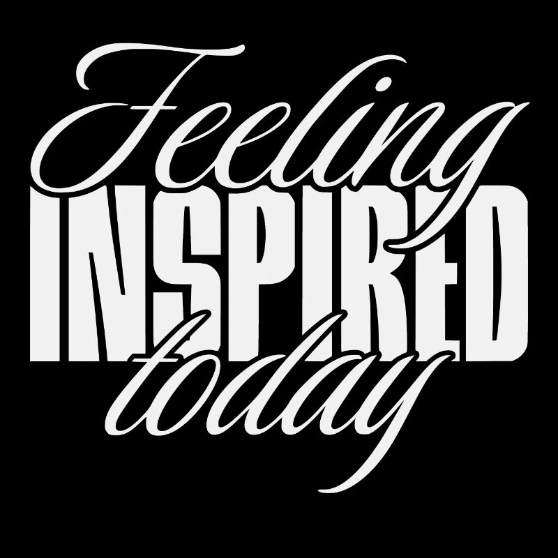 Feeling inspired today