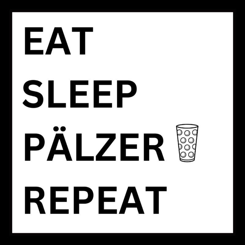 MANGER DORMIR PÄLZER RÉPÉTER