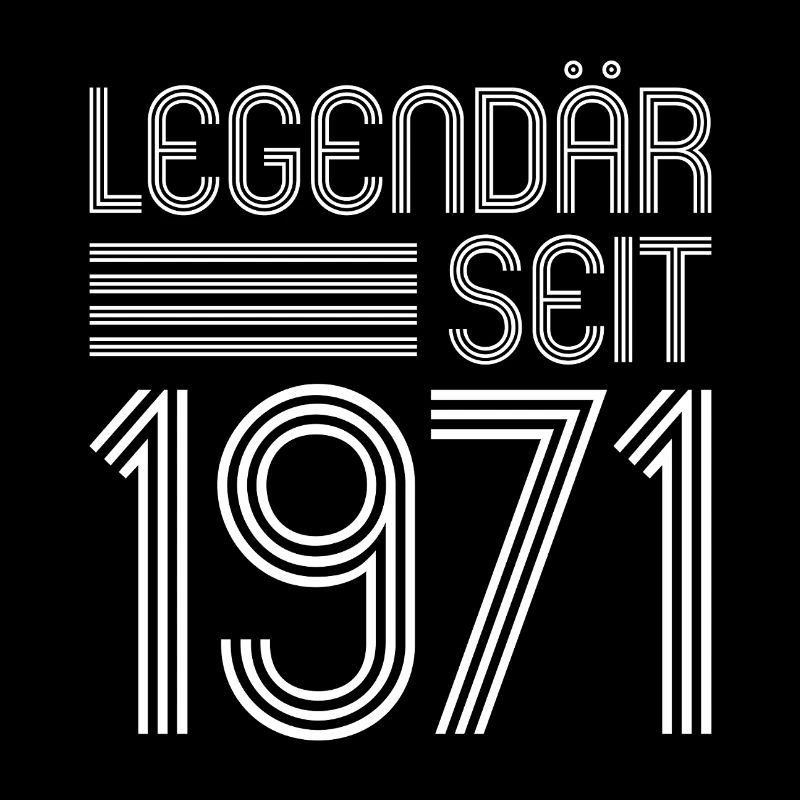 legendär seit 1971