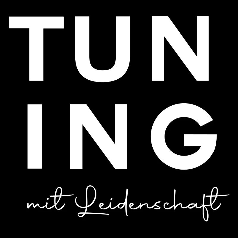 Tuning mit Leidenschaft