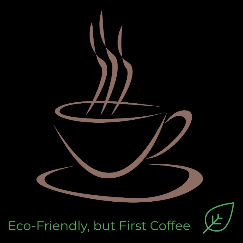 Eco-Friendly Coffee Lover