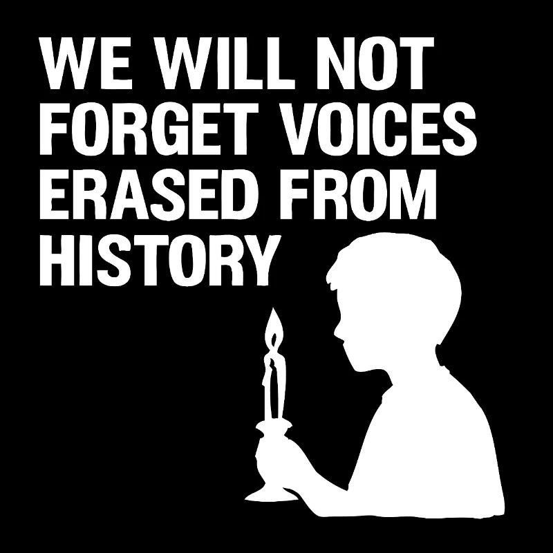We will not forget voices