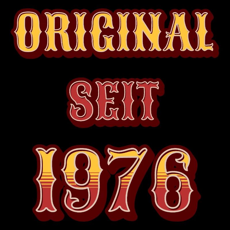 ORIGINAL SEIT 1976