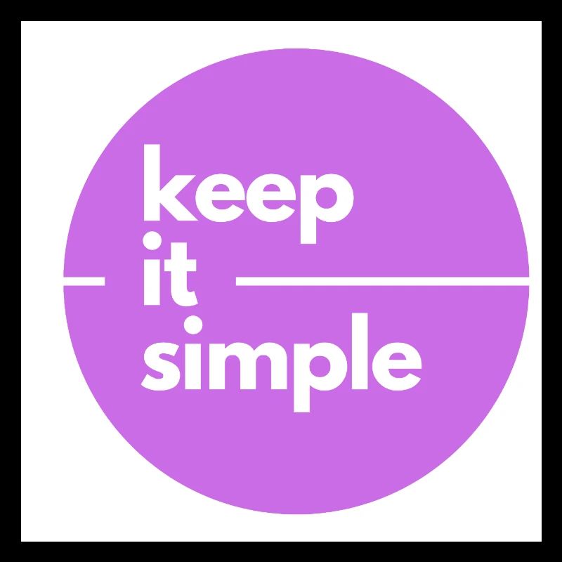 Halten Sie es einfach Design