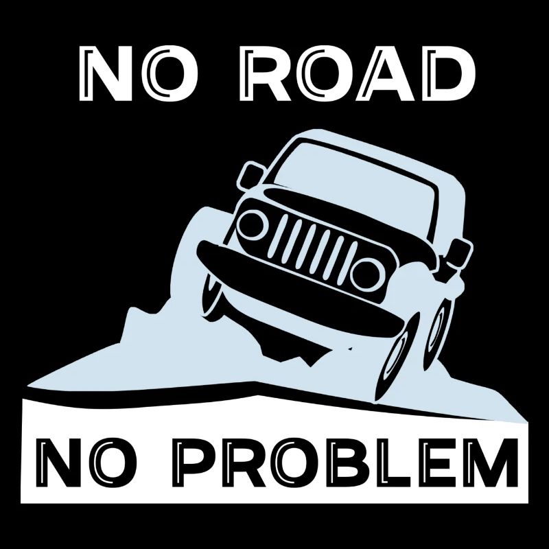 No road No problem SUV gift