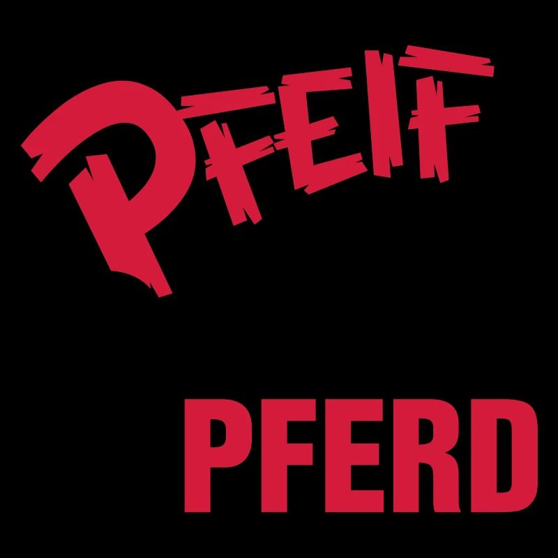 Pfeiff auf den Prinzen, ich nehm das Pferd