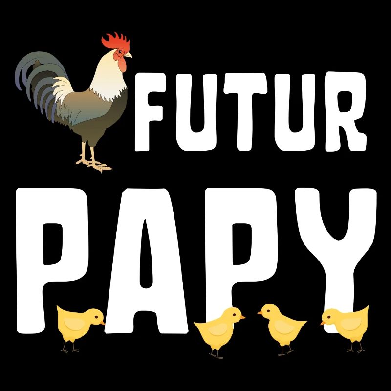 Futur Papy Coq avec Poussins Humour Grossesse