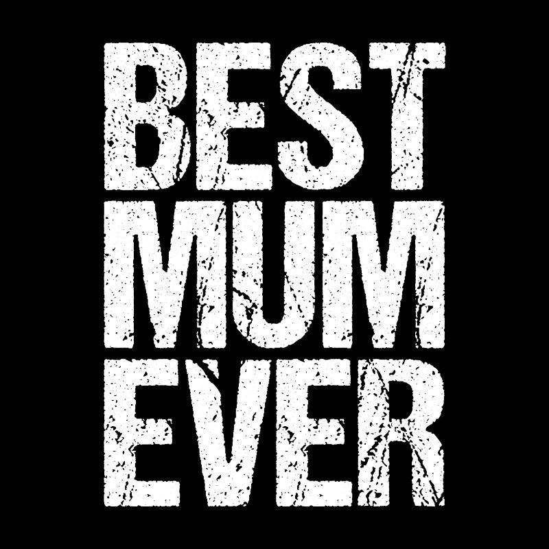 Best Mum Ever