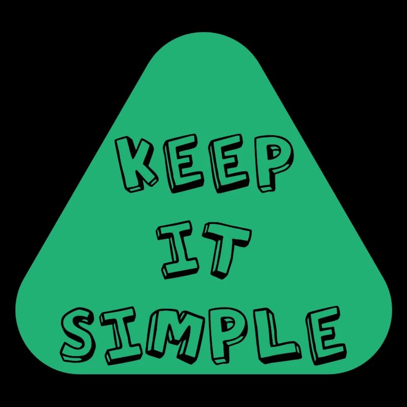 Keep it Simple