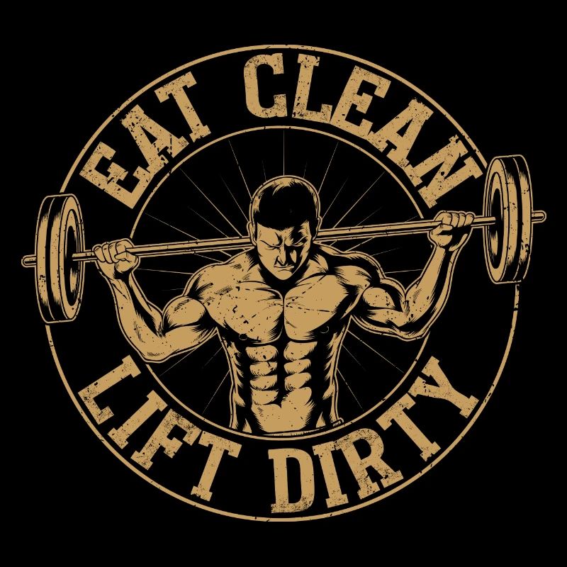 Manger propre Lift Dirty Workout Training Weight Lifti
