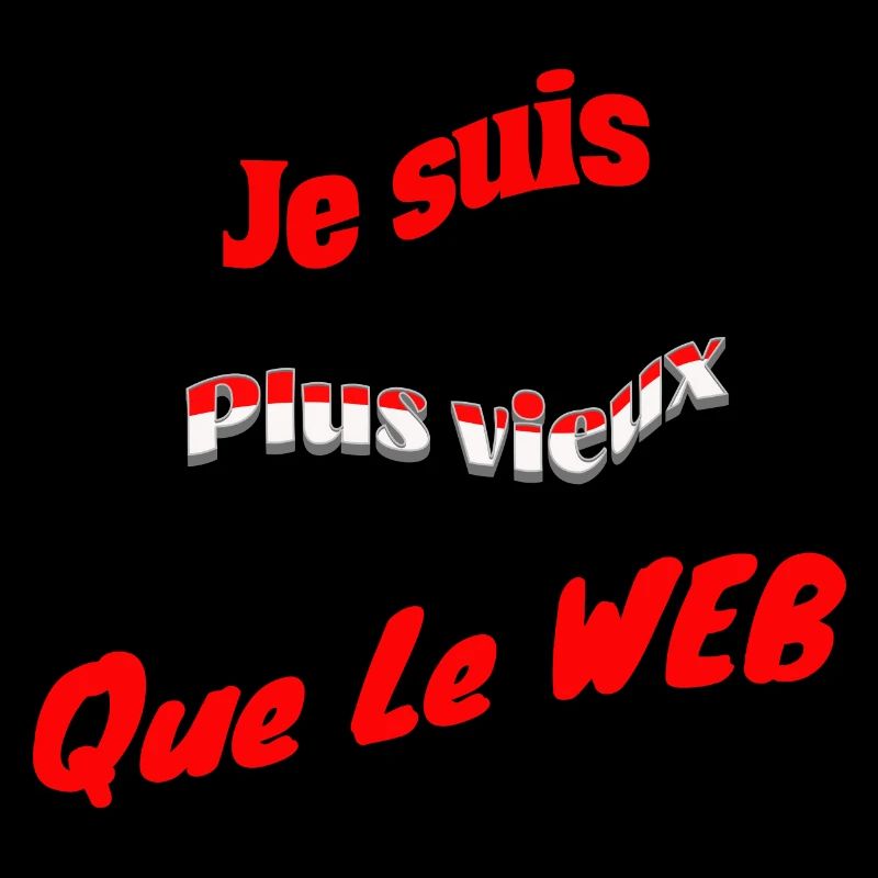 Je suis plus vieux que le web