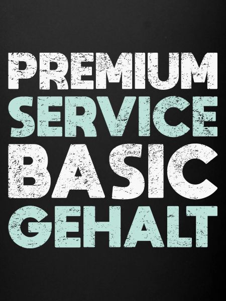 Premium Service, Basic Gehalt