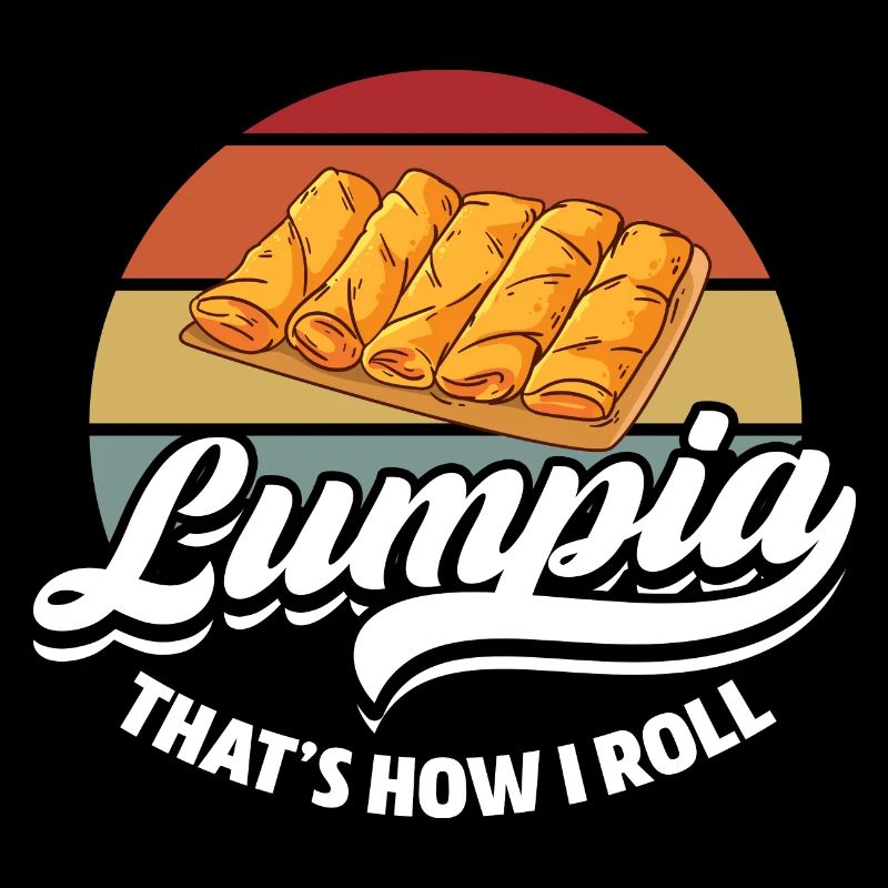 lumpia c’est comme ça que je roule Design pour un amoureux de lumpia