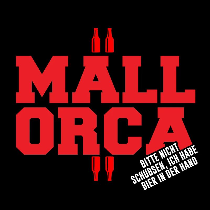 Mallorca Bitte nicht schubsen ich habe Bier in