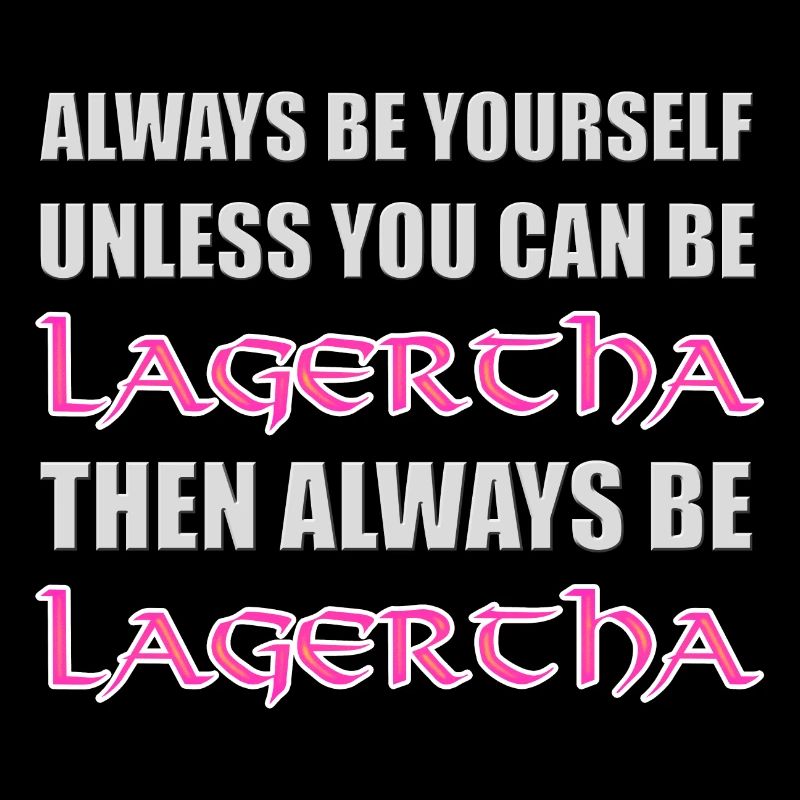 Always Be Lagertha