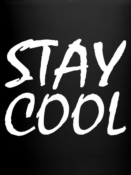 Stay cool