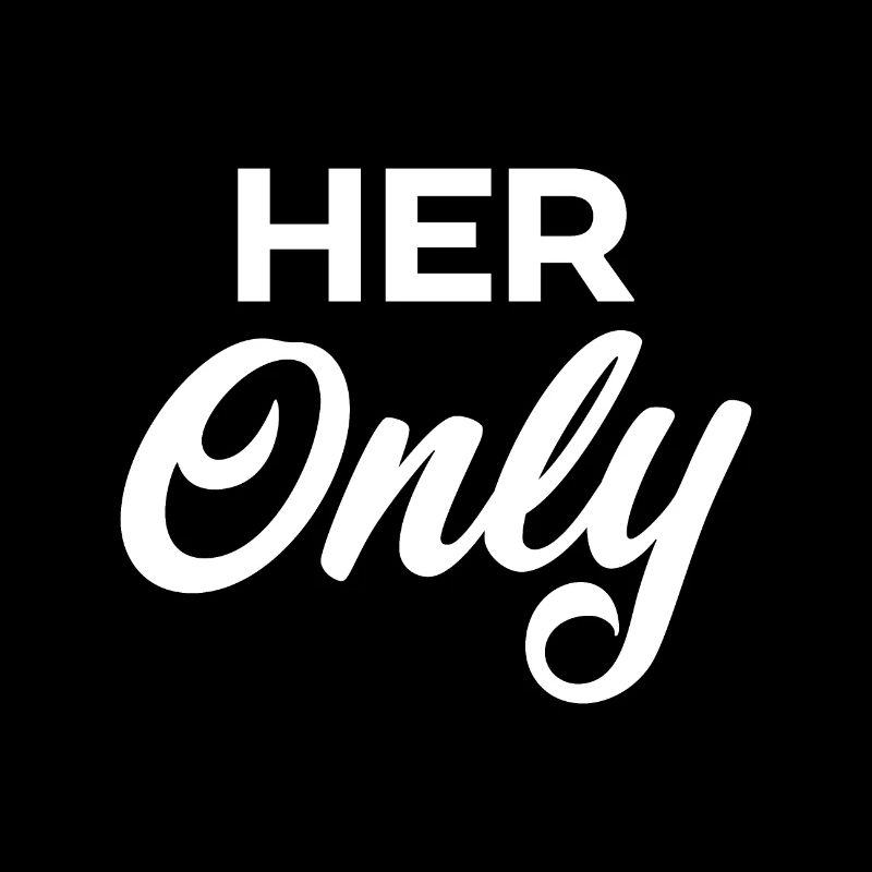 Her Only