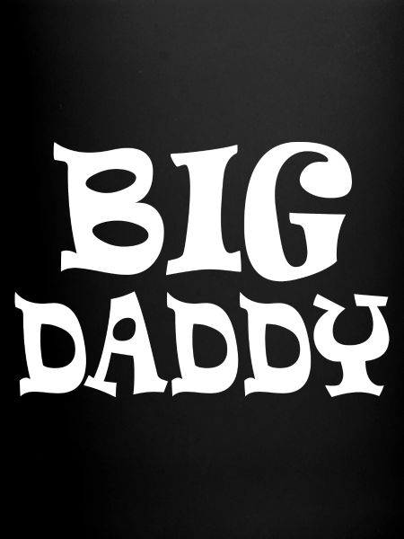 Big daddy
