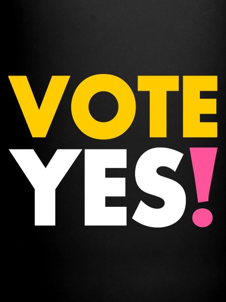 Vote yes